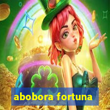 abobora fortuna